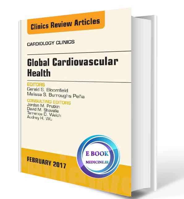 دانلود کتاب Global Cardiovascular Health2017(ORIGINAL PDF)